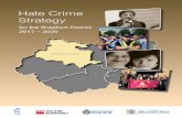 Hate Crime Strategy - Bradford · The Crown Prosecution Service (CPS) reviews each hate crime case referred by the police. Where there is evidence, the CPS looks to prosecute these