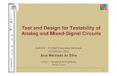 Test and Design for Testability of Analog and Mixed-Signal ... · • Digital signal processing based testing. José Machado da Silva Test and DfT of Analog and Mixed-Signal Circuits