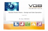 Nuclear Power Plants – Design and Safe Operation · 2018-10-16 · Nuclear Power Plants – Design and Safe Operation - August 2018 - Dr.- Ing. L. Mohrbach
