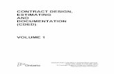 CONTRACT DESIGN, ESTIMATING AND …...CONTINUING RECORD OF REVISIONS MADE to the CONTRACT DESIGN, ESTIMATING AND DOCUMENTATION (CDED) MANUAL VOLUMES 1, 2A and 2B This sheet should