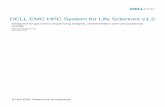 DELL EMC HPC System for Life Sciences v1 · 2018-09-14 · 2.1 Hardware Configuration ... 8 2.1.5 Fat Node ... There are several considerations while selecting the servers for compute