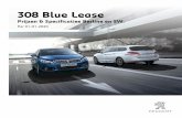 308 Blue Lease - Peugeot · 2020-01-10 · Audio en Telematica 308 Blue Lease Peugeot Connect 3D Nav Peugeot Navigatiesysteem NAC B3: · TomTom kaartdatabase. · 7" capacitief touchscreen