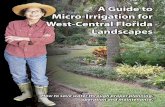 A Guide to Micro-Irrigation for West-Central Florida ... · installation and maintenance practices to be an essential element in conserving the state’s water resources. The law