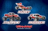 owners manual - Traxxas · This manual covers the Rustler® stadium race truck, the Bandit™ buggy, and the Stampede® monster truck. No matter which one you have selected, we are