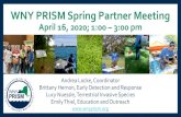 WNY PRISM Spring Partner Meeting...Contractors/Native Plant Suppliers Funding Opportunities Programs (CAP, BBS, Early Detection) Prioritization Reporting, Survey & Assessment Protocols