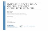 Implementing a Zero Trust Architecture · 2020-03-16 · DRAFT . Project Description: Implementing a Zero Trust Architecture 4 67 1 EXECUTIVE SUMMARY 68 Purpose 69 Traditional network