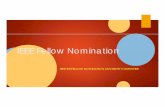 IEEE Fellow Nomination - Nc State University · Current IES Fellow Situations IES members are under-recognized We have so many highly qualified, IEEE Fellow worthy members. Yet, many
