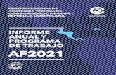 INFORME ANUAL Y PROGRAMA DE TRABAJO AF2021€¦ · PROGRAMA DE TRABAJO AF2021 CENTRO REGIONAL DE ASISTENCIA TÉCNICA DE CENTROAMÉRICA, PANAMÁ Y REPÚBLICA DOMINICANA. CAPTAC-DR