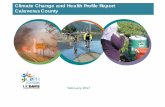 Climate Change and Health Profile Report Calaveras County Document Library/CHPRs... · Climate Change and Health Profile Report Calaveras County February 2017 . ... The Climate Change