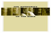 THE AUTHORITY3The Authority of the Bible Chapter 1 Proofs About Bible Teaching The original writings of the Bible are, in fact, God’s infallible Word. However, in the face of such