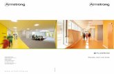 Armstrong DLW GmbH Educate, learn and study · DLW Linoleum as standard, or acoustic variety, DLW Fibrebonded Sanitary areas slip-resistant, water-repellent DLW Vinyl Favorite R10