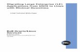 Migrating Large Enterprise (LE) Applications from UNIX to Linux …i.dell.com/.../en/Documents/oracle-unix2linux-migration.pdf · 2012-06-19 · Migrating Large Enterprise (LE) Applications