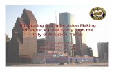 2007 ESRI HUG - Integrating GIS in Decision Making Process ... · Integrating GIS in Decision Making Process: A Case Study from the City of Houston, Texas Riju Stephen MS ... available
