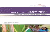 FINAL Wahine Maori, wahine ora, wahine kaha - 29 … Maori...This research will provide the practical basis for service providers and policy makers who to develop approaches that will