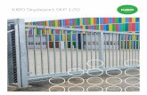 KIBO Skydeport SKP 120...SKP 120 SKP 120 kan leveres med åbninger på op til 900 cm. Hvis der monteres to porte over for hinanden (2 x 800 cm), muliggøres en åbningsbredde på op