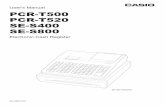 User's Manual PCR-T500 PCR-T520 SE-S400 SE-S800 · User's Manual PCR-T500 PCR-T520 SE-S400 SE-S800 Electronic Cash Register (S size drawer) SE-S800*ES1. E-2 Introduction Thank you
