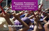 Enlazando FEminismos y sobEranía alimEntaria Pcentroderecursos.alboan.org/ebooks/0000/0835/12_PTM_ENL.pdf · flexionar sobre cómo a través de la Soberanía Alimentaria podemos