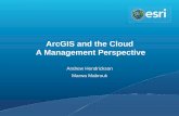 ArcGIS and the Cloud - A Management Perspective · ArcGIS for Server on AWS AMIs 10.1 ArcGIS Server 10.1 AMI Enterprise Geodatabase AMI (Created Automatically) Ubuntu 64 bit ArcGIS