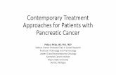 Contemporary Treatment Approaches for Patients with Pancreatic …images.researchtopractice.com/2020/Meetings/RTPLive/2... · 2020-01-24 · Contemporary Treatment Approaches for