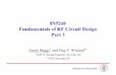 IN5240 Fundamentals of RF Circuit Design Part 3...Institutt for Informatikk IN5240 Fundamentals of RF Circuit Design Part 3 Sumit Bagga*and Dag T. Wisland** *Staff IC Design Engineer,