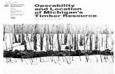 gricu ure :' :o and Location Station of Michigan' General ...currently harvesting timber in Michigan consider are good, medium, or poor operability stands, component or components