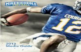2012 Media Guide - Sidearm Sportsstatic.misericordia.sidearmsports.com/custompages/... · immediately begin a national search for a head coach,” said Martin. “We hope to have