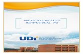 PROYECTO EDUCATIVO INSTITUCIONAL - PEIde la Corporación Universitaria de Investigación y Desarrollo -UDI-, se presenta a consideración de la comunidad universitaria en este documento,