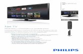 32PFL4909/F8 Philips Televisor LED-LCD serie 4000 · 2014-07-07 · 32PFL4909/F8 Destacados Televisor LED-LCD serie 4000 32" Servicios inalámbricos de NetTV Disfruta de la mejor