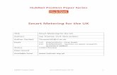 Smart Metering for the UKorca.cf.ac.uk/68086/1/SmartMetering.pdfHubNet Position Paper HubNet Position Paper Series Smart Metering for the UK Title Smart Metering for the UK Authors
