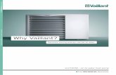 Why Vaillant? - Secon · Vaillant – always thinking ahead Today, our innovative solutions are still setting the standard in the heating marketplace. We have produced a comprehensive