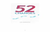 EBOOK: 52 CHANGES - Amazon Web Services Changes sample.pdf · 2013-01-01 · 2 EBOOK: 52 CHANGES Written by Leo Babauta For my lovely children: Chloe, Justin, Rain, Maia, Seth and