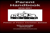 Parent Handbook - Clover Sitesstorage.cloversites.com/princeofpeacechristianschool/documents/20… · Parent Handbook 2016-2017 Prince of Peace Christian School 38451 Fremont Blvd.