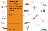 Delta Regional Heritage Fair · one school, a School Fair. Class or School Fairs provide an excellent opportunity for students to learn from each other, build public speaking skills,