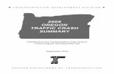 2009 Oregon Traffic Crash Summary Book · Legally reportable motor vehicle traffic crashes are those involving death, bodi ly injury, or damag e to personal property in excess of