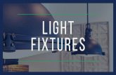 FLUSH MOUNTS - Fieldstone VANITY LIGHTING Standard 3-Bulb Vanity Light “Shailene” Upgraded Vanity Lights “Eileen” Upgraded Vanity Lights *Product Availability is Subject to