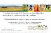 Potassium Status and Crop Response to Potash Fertilizer ... ... Potassium Status and Crop Response to Potash Fertilizer Application on Ethiopian Soils - A review Mulugeta Demiss, Tegbaru