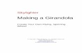 Making a Girandola - Amazon Web Servicesturbo-pyro.s3.amazonaws.com/Making-a-Girandola.pdf · Making a Girandola © Copyright, Skylighter, Inc. 2009 Page 6 The slower burn, longer