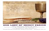 OUR LADY OF MERCY PARISH...OUR LADY OF MERCY PARISH August 5, 2018 5 204 Pastor’s Corner "I am the bread of life; whoever comes to me will never hunger, and whoever believes in me