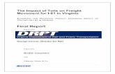 The Impact of Tolls on Freight Movement for I-81 in Virginiadrpt.virginia.gov/Activities/Files/I81-Toll-Analysis-FinalVersion.pdf• Appropriate toll levels will help manage risk to