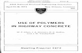 USE OF POLYMERS IN HIGHWAY CONCRETEaction, differential expansion and contraction, reinforcement corrosion, chemical attack, traffic loads, and wear. Polymer-impregnated concrete has