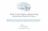 CNS Vital Signs Advancing Attention Deficit Care · CNS Vital Signs FREE computerized screening tools allows clinicians to SCREEN for possible NeuroPsych, Mental, and Behavioral Health