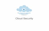 Cloud security v2 chpater 9 - is.muni.cz · ISO/IEC 27002 and indeed other ISO27k standards including ISO/IEC 27018 on the privacy aspects of cloud computing, ISO/IEC 27031 on business