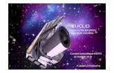 EUCLIDold.in2p3.fr/actions/conseils_scientifiques/media/CSI 10... · 2015-11-06 · • Euclid was selected by ESA in Oct. 2011, Adopted in June 2012 in the cosmic vision program