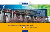 eGovernment in France - Joinup.eu · 2017-10-03 · eGovernment in France February 2016 [3] Political Structure The political system of the Fifth French Republic combines the characteristics