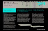 DATA SHEET BROCADE FASTIRON GS SERIES - Connect GmbH · The Brocade® FastIron® GS access switch series provides enterprise organizations with a flexible and feature-rich solution