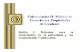 Fisicoquímica II- Módulo de Estructura y Propiedades Moleculareslqtc.fcien.edu.uy/.../6.Metodos_y_props_moleculares_2006.pdf · 2013-01-22 · Una vez separado el movimiento nuclear,