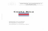 Ministerio de Economía, Industria y Competitividad - Informe … · 2015-02-23 · Fuente: Instituto Nacional de Estadística de Costa Rica, Banco Central de Costa Rica, Procomer,