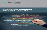 ADVANCED TRAINING WITH FRAUNHOFER€¦ · from this educational program. The certified training course includes topics such as solar cells and photovoltaic systems, photovoltaics
