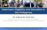 Veterinary Eligibility and Education in the Philippines...History of veterinary education in the Philippines 1828 1888-1939 1907 One vet assigned for the Philippines Rinderpest outbreak