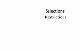Selectional Restrictions - Stanford Universityjurafsky/slp3/slides/22_select.pdfSelectional restrictions vary widely in their speciﬁcity. The verb imagine, for example, imposes strict